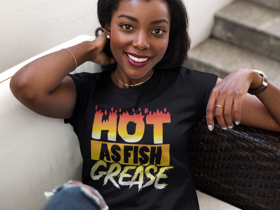 Women's Hot as Fish Grease Tshirt Hot Girl Summer Etsy UK