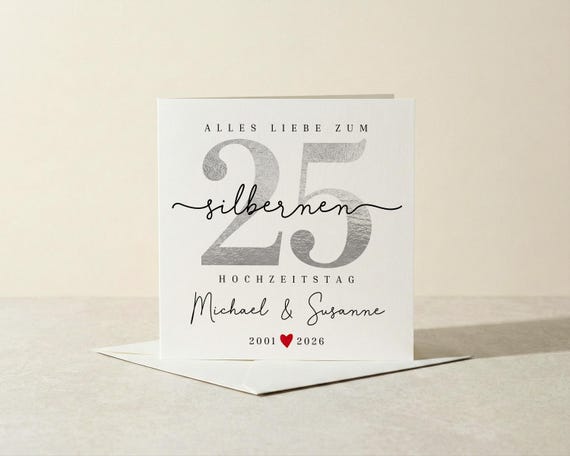 25. Hochzeitstag Karte Silberhochzeit Glückwunschkarte personalisierte Karte zum 25 Hochzeitstag Geschenk Silberhochzeit 25 Jahre verheirate