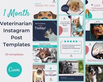 May include: A set of 30 Instagram post templates for veterinary practices. The templates feature images of pets, including dogs and cats, with text overlays such as "Urgent Pet Care" and "Book Your Appointment". The Canva logo is also visible.