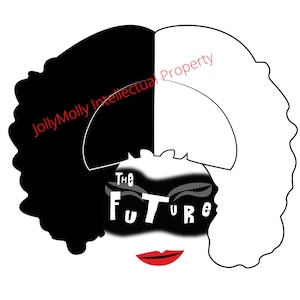 May include: Black and white illustration of a woman's face with the text "The Future" over her eyes. The woman has red lips and a black and white afro.