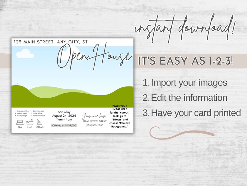 May include: A green and blue open house announcement card with a house illustration and text that reads "Open House" and "It's easy as 1-2-3!"  The card also includes the date and time of the open house, the address, and the price of the house.  The text also reads "Import your images", "Edit the information", and "Have your card printed".