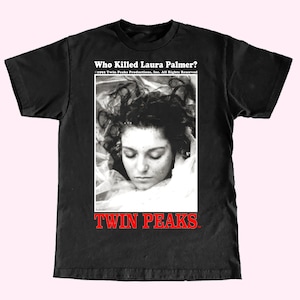 Who Killed Laura Palmer T-Shirt