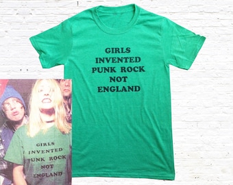 Girls Invented Punk Rock Not England T-Shirt (Worn by Kim Gordon)