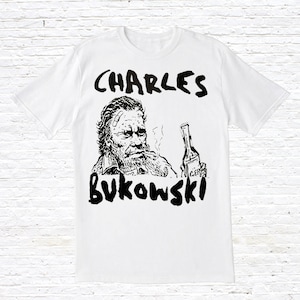 Charles Bukowski T-Shirt