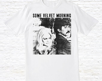 Some Velvet Morning T-Shirt