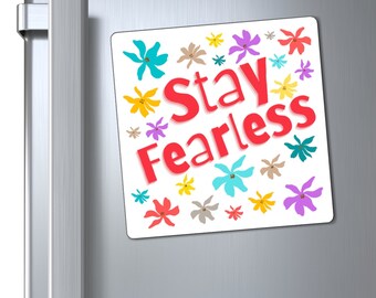 Fearless Inspirational Magnet decal, Inspirational wall art, Magnet Art, Magnet Décor, Magnet tiles,, great gift items for gift bags