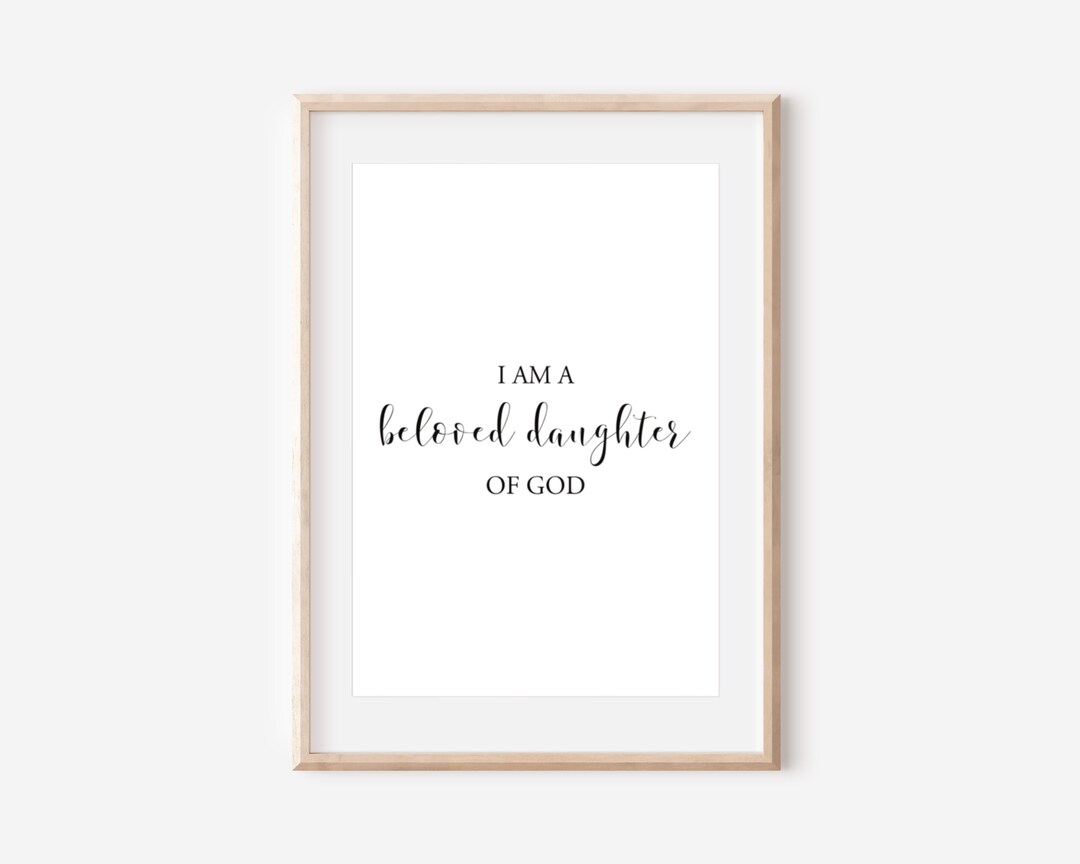 I Am A Beloved Daughter of God SVG/PNG/PDF. Nursery Quote. Religious ... I Am A Beloved Daughter of God SVG/PNG/PDF. Nursery Quote. Religious ...