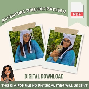 May include: Digital download of an Adventure Time hat pattern. The image shows two photos of a person wearing a light purple crocheted hat with ear details. The text "Adventure Time Hat Pattern" is at the top.