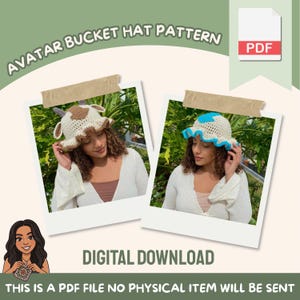 May include: Digital download of an Avatar Bucket Hat Pattern. The image shows two crochet bucket hats, one with a cow design and the other with a blue trim. The text "DIGITAL DOWNLOAD" and "THIS IS A PDF FILE NO PHYSICAL ITEM WILL BE SENT" are also visible.