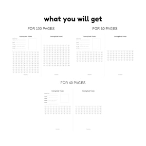 May include: A white page layout with the text "what you will get" at the top. The image shows examples of coloring book trackers for 100, 50, and 40 pages. Each tracker includes spaces for book title, start date, finish date, rating, and notes.