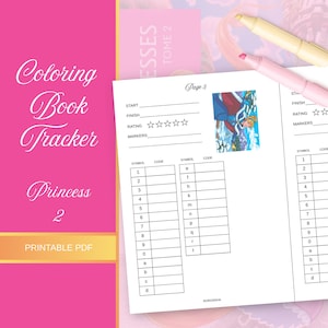 May include: A printable coloring book tracker page titled Page 3, featuring a princess illustration, fields for start, finish, rating, and markers, and a table with symbols and codes. The background is bright pink with the text Coloring Book Tracker Princess 2.