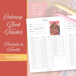 May include: A printable PDF coloring book tracker with the title "Coloring Book Tracker Portraits de Famille." The page includes sections for start and finish times, rating, and markers, along with a symbol and code chart. Two highlighters are visible.