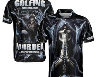 Custom Name Skeleton Golfing Because Murder Is Wrong Men's Polo Shirt S-5XL