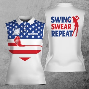 Golf Women American Flag Swing Swear Repeat Custom Name 3D Women Sleeveless Polo Size XS-4XL