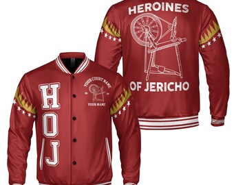 May include: Red varsity jacket with white and gold accents. The front features the letters "HOJ" and the text "Your Court Name" and "Your Name". The back displays a spinning wheel graphic and the words "Heroines of Jericho".