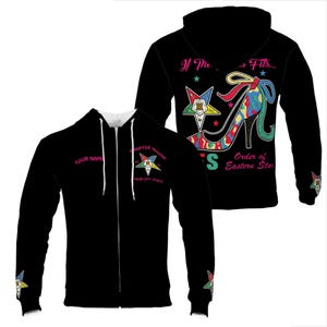 May include: Black zippered hoodie with a colorful shoe graphic and the text "If The Shoe Fits... Order of Eastern Star". The hoodie has a five-pointed star with a red, white, and blue design on the left sleeve and a similar star on the right sleeve.