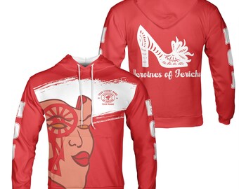 May include: Red and white hooded sweatshirt with a graphic of a woman's face and a circle with the text "Your Court Name" and "Your Name". The back of the sweatshirt has a white graphic of a high heel shoe and the text "Heroines of Jericho".