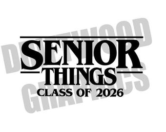 Senior Things Class of 2026 Graduation Download SVG and PNG - Solid and Outline - Stranger Things Graduation