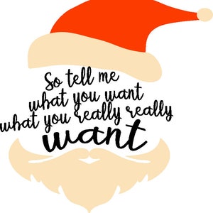 Santa Tell Me What You Want SVG