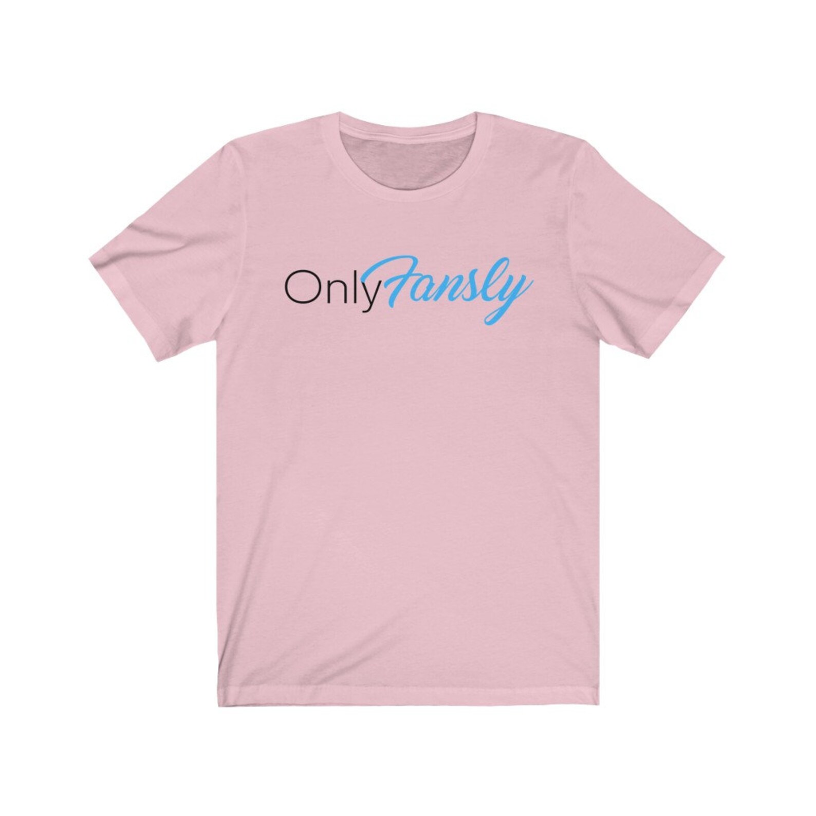 OnlyFansly funny joke tshirt current and trending content Etsy