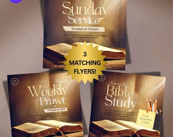 May include: Three matching flyers for church services. The flyers feature a golden background with an open Bible and the text "Join us for Sunday Service", "Join us for Weekly Prayer", and "Join us for Bible Study".