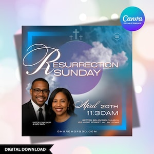 May include: A digital flyer for a church service on Easter Sunday. The flyer features a purple and blue background with clouds and crosses. The text reads "Resurrection Sunday" and "April 20th 11:30AM". The flyer also includes the name of the church, "Better Believers Church", and the address, "123 West Street, NY, NY 12345". The flyer also includes the website address, "churchofgod.com".