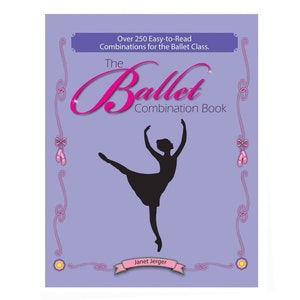 The Ballet Combination Book - digital PDF