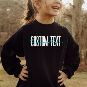 Personalized Youth shirt, sweatshirt, hoodie, long sleeve, gift, kids custom name custom text