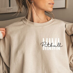 Pitbull  Mama shirt, sweatshirt, hoodie, long sleeve, gift, pocket Dog mama, sand crewneck, dog owner,  dog breeds, dog lover, cute