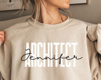 Personalized Architect shirt, sweatshirt, hoodie, long sleeve, gift, custom name Architect, Architecture, Architect teacher, student