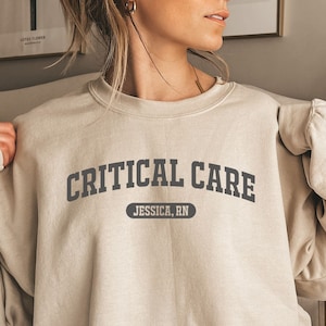 Personalized Critical Care shirt, sweatshirt, hoodie, long sleeve, gift, classic custom name Critical Care nurse, ccu, intensive care, icu