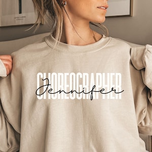 Camisa de coreógrafo personalizada, moletom, moletom com capuz, manga comprida, presente, nome personalizado Coreógrafo, professor de balé, coreografia