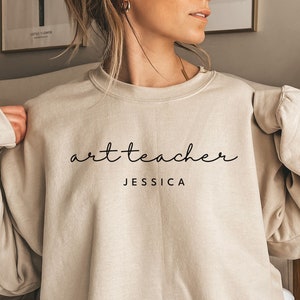 Personalized Art Teacher shirt, sweatshirt, hoodie, long sleeve, gift, minimalist custom name school art teacher, artist