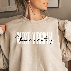 Personalized West Virginia shirt, sweatshirt, hoodie, long sleeve, gift, custom city West Virginia, WV, Charleston, Huntington, Parkersburg