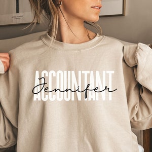 Gepersonaliseerde accountantshirt, sweater, hoodie, longsleeve, cadeau, aangepaste naam accountant, boekhouding, belastingheffing, cpa, belastingseizoen