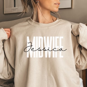 Personalized Midwife shirt, sweatshirt, hoodie, long sleeve, gift, custom name Midwife, nicu, labor and delivery