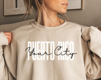 Personalized Puerto Rico shirt, sweatshirt, hoodie, long sleeve, gift, custom City Puerto Rico, Puerto Rico travel, San Juan, Culebra