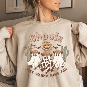Ghouls just wanna have fun Halloween shirt, sweatshirt, hoodie, long sleeve, gift, sand, orange, western, ghost