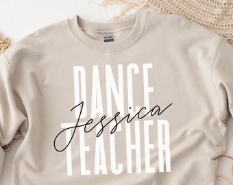 Personalisiertes Tanzlehrer Shirt, Sweatshirt, Hoodie, lange Ärmel, Geschenk, individueller Name Tanzlehrer Geschenk, Abschlussfeier,