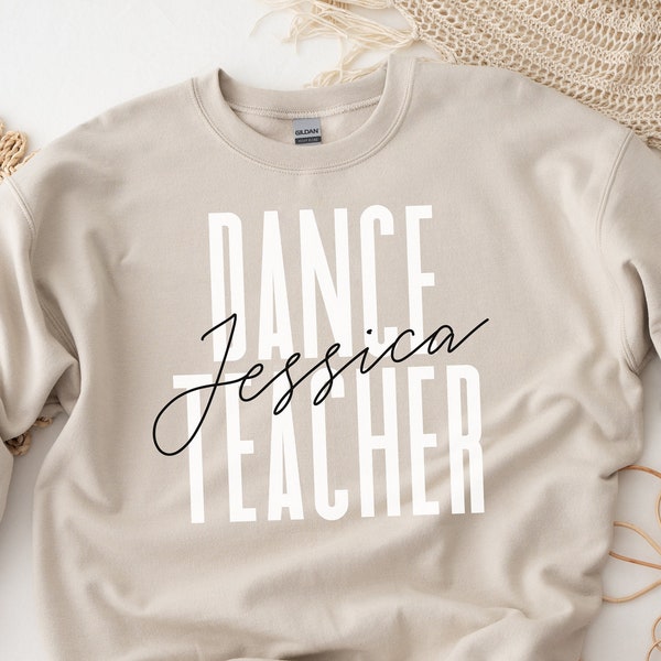 Chemise de professeur de danse personnalisée, sweat-shirt, sweat à capuche, manches longues, cadeau, nom personnalisé cadeau de professeur de danse, remise de diplôme,