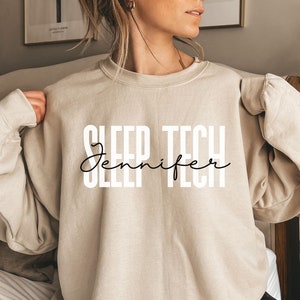 Personalized Sleep tech shirt, sweatshirt, hoodie, long sleeve, gift, custom name sleep tech, matching shirts for sleep tech squad, sand