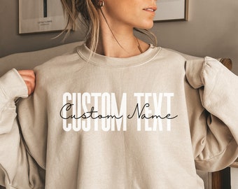 Personalized shirt, sweatshirt, hoodie, long sleeve, gift, custom name, custom text, sand, personalized gifts, gift for her