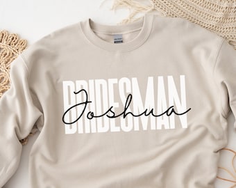 Personalized Bridesman shirt, sweatshirt, hoodie, long sleeve, gift, custom name Bridesman, bachelorette party, bride squad, weddings team