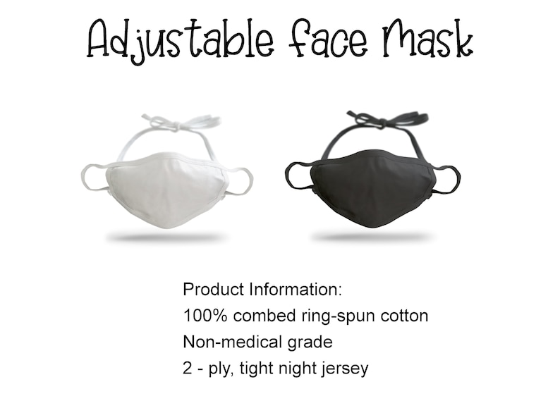 May include: Two adjustable face masks, one white and one black, made of 100% combed ring-spun cotton. The masks are non-medical grade and have a 2-ply, tight night jersey construction.