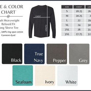 K&ouml;nnte beinhalten: Gr&ouml;&szlig;en- und Farbtabelle f&uuml;r ein Langarm-T-Shirt. Die Tabelle zeigt die Brust- und L&auml;ngenma&szlig;e in Zoll f&uuml;r die Gr&ouml;&szlig;en S bis 3XL. Die verf&uuml;gbaren Farben sind Schwarz, Marine, Pfeffer, Grau, Seegr&uuml;n, Elfenbein und Wei&szlig;.