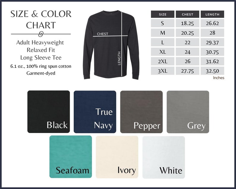 K&ouml;nnte beinhalten: Gr&ouml;&szlig;en- und Farbtabelle f&uuml;r ein Langarm-T-Shirt. Die Tabelle zeigt die Brust- und L&auml;ngenma&szlig;e in Zoll f&uuml;r die Gr&ouml;&szlig;en S bis 3XL. Die verf&uuml;gbaren Farben sind Schwarz, Marine, Pfeffer, Grau, Seegr&uuml;n, Elfenbein und Wei&szlig;.
