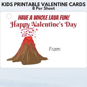 Classroom Valentines, Kids Valentines, Kids Valentine Cards,  Printable, Print at Home, Valentine Treat Tags, Volcano, Lava