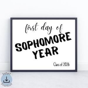 Printable First Day of School Sign, First day of Sophomore Year, Class of 2026