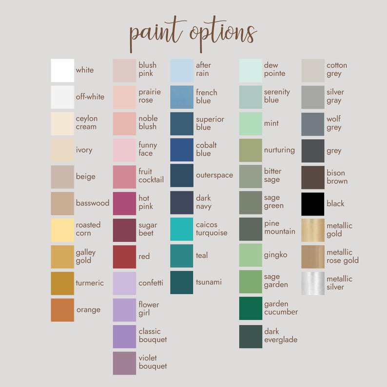May include: A chart of paint color options with names for each color. The colors are arranged in columns by color family: white, off-white, beige, ivory, cream, pink, red, orange, yellow, green, blue, grey, brown, black, gold, silver.