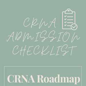 CRNA Admission Checklist